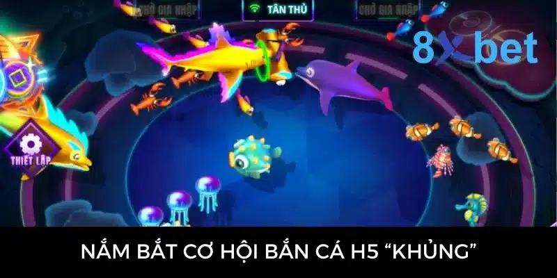 Màn chơi bắn cá H5 phòng Tân Thủ với cá mập vàng, cá heo, cá nóc và đàn tôm hùm